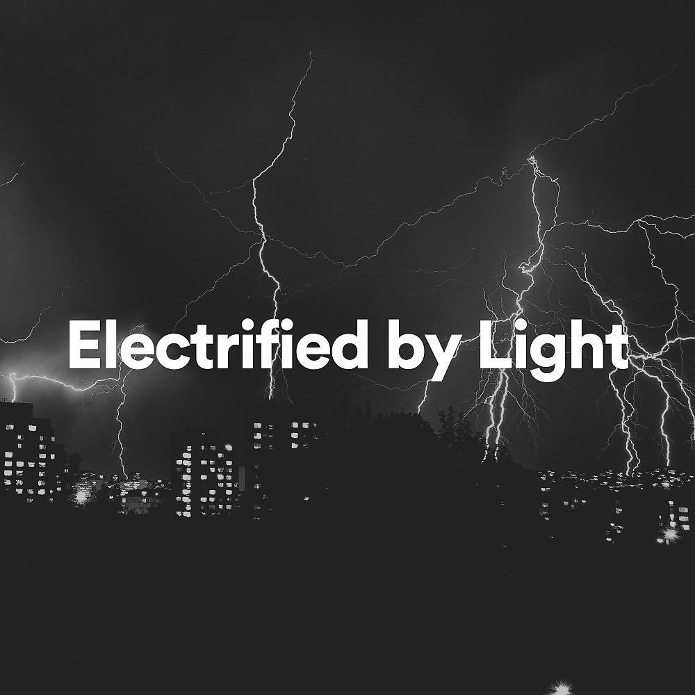 Постер альбома Electrified by Light