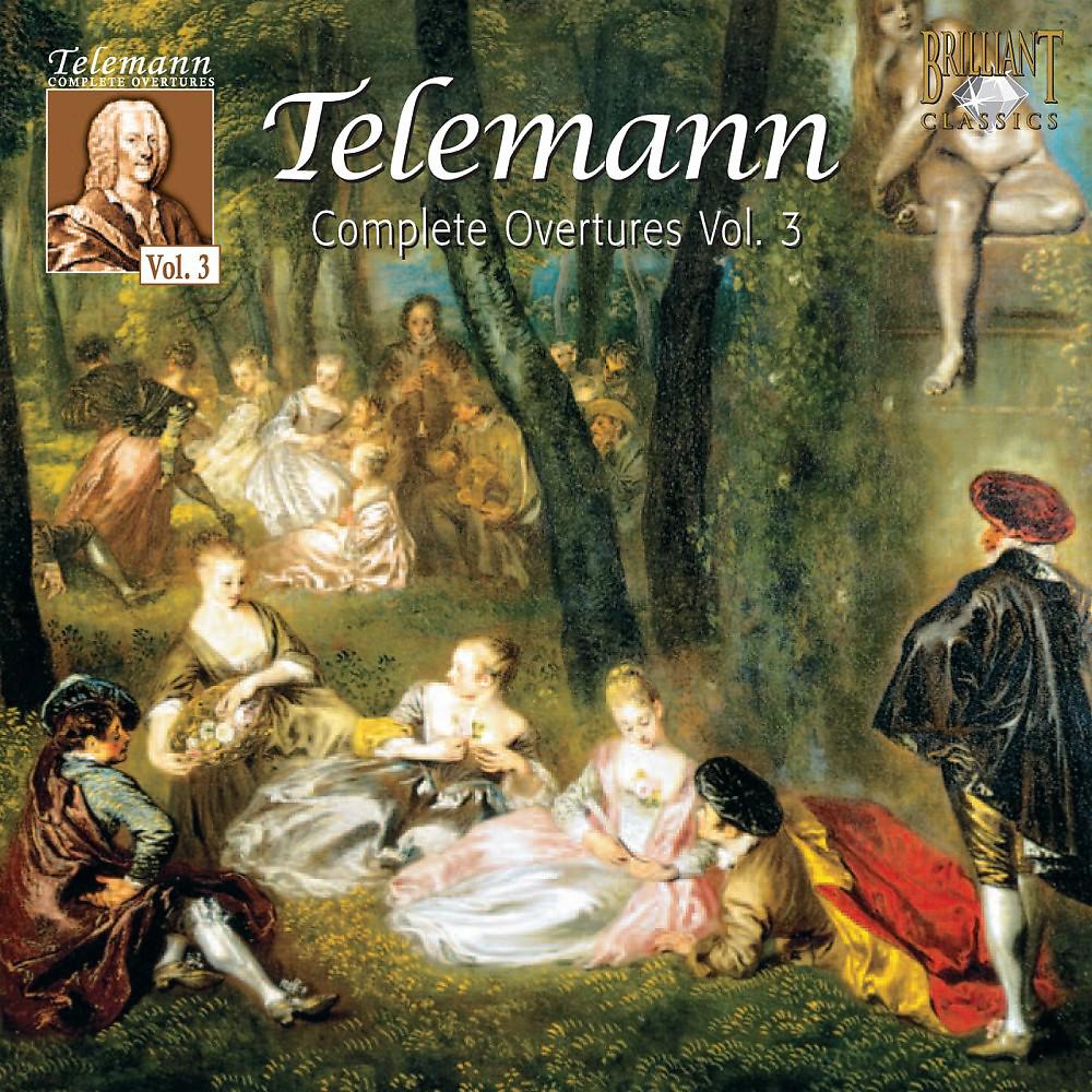 Постер альбома Telemann: Complete Overtures, Vol. 3