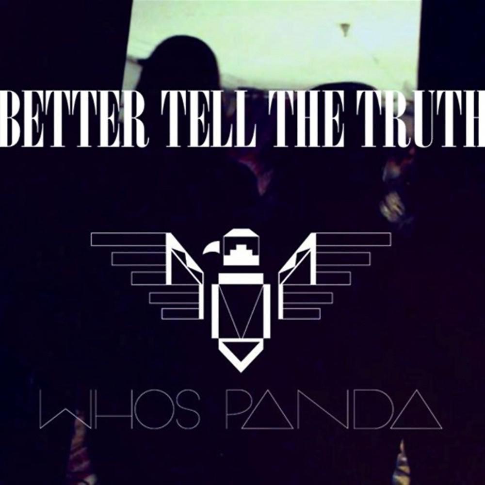 Постер альбома Better Tell the Truth