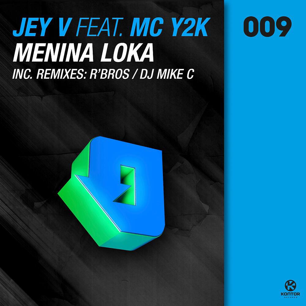 Jey V - Menina Loka (R'bros Smash Mix)