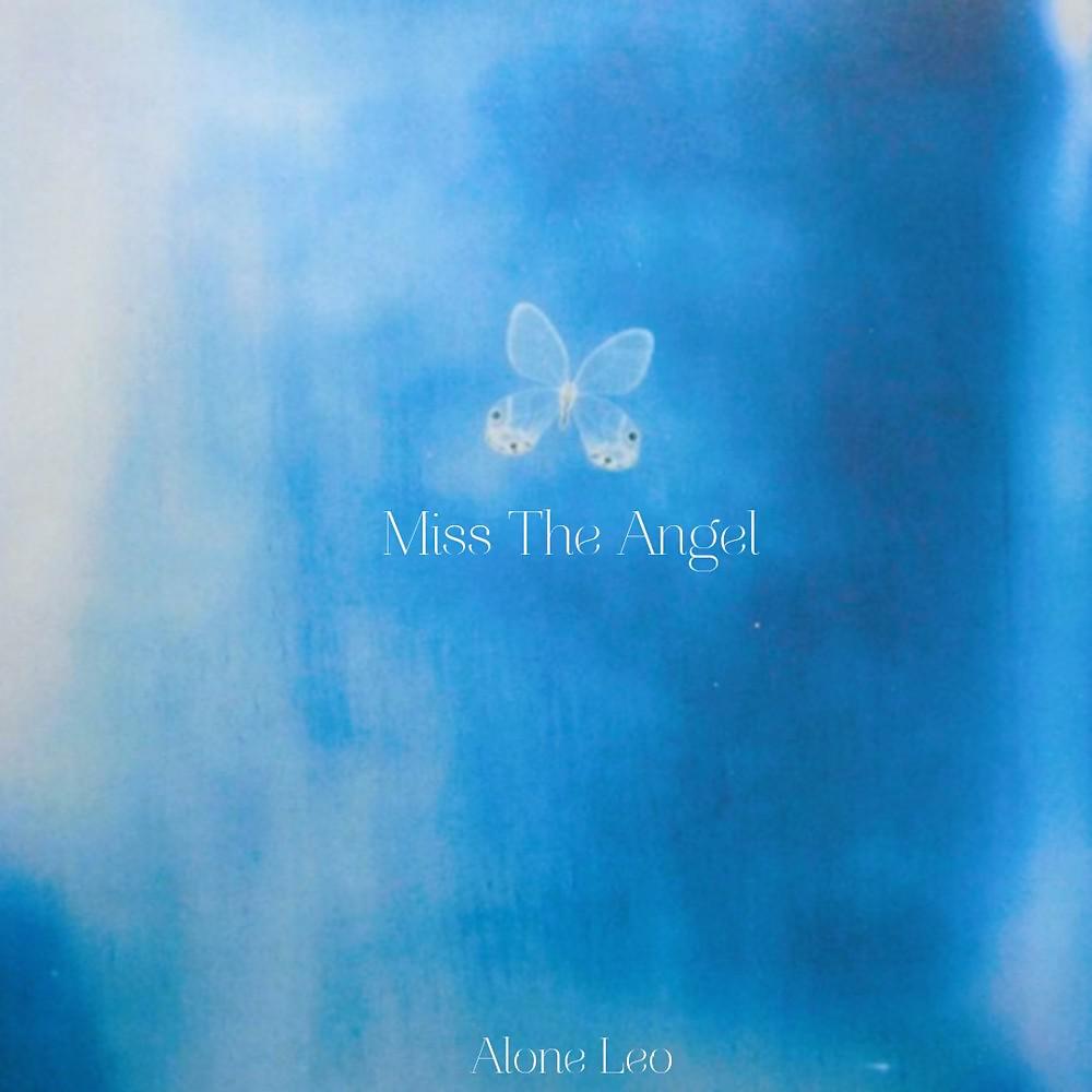 Постер альбома Miss the Angel