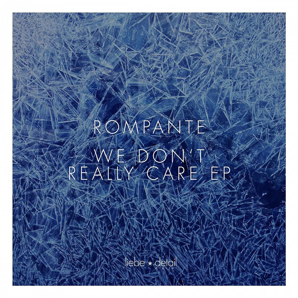 Постер альбома We Don't Really Care EP