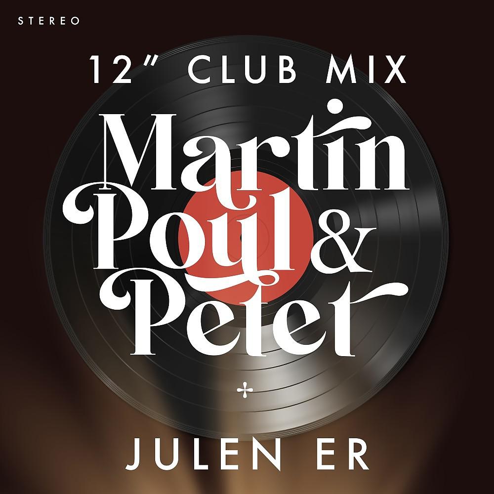 Постер альбома Julen er (12" Club Mix)