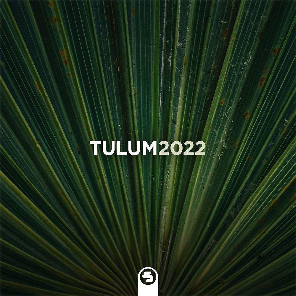 Постер альбома Sirup Tulum 2022