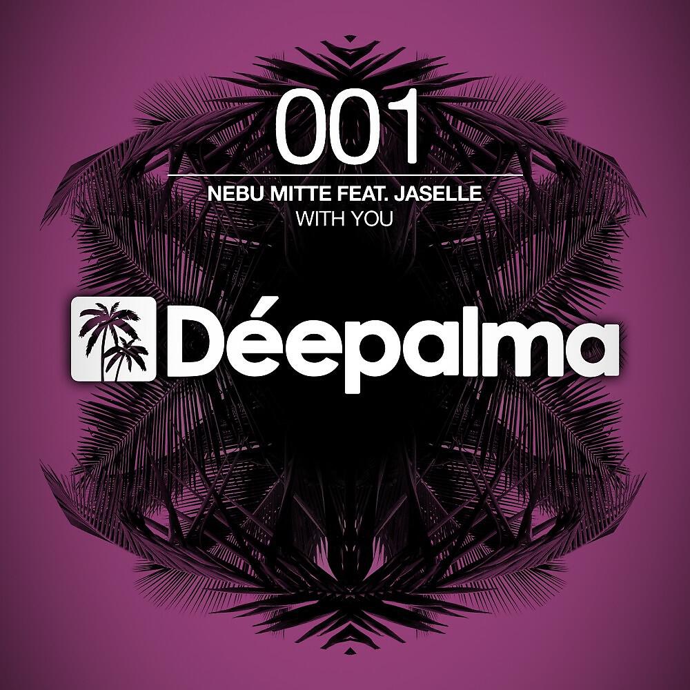 Nebu Mitte - With You (Deeplomatik Dub Remix)