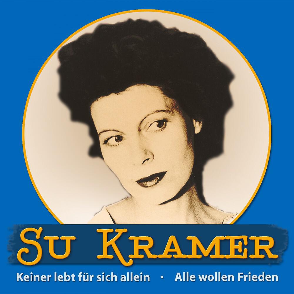 Su Kramer - Alle wollen Frieden