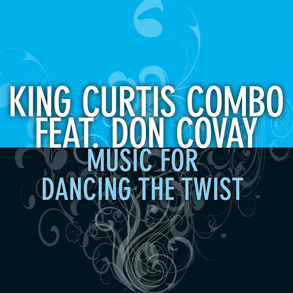 King Curtis Combo - 12Th Street Twist