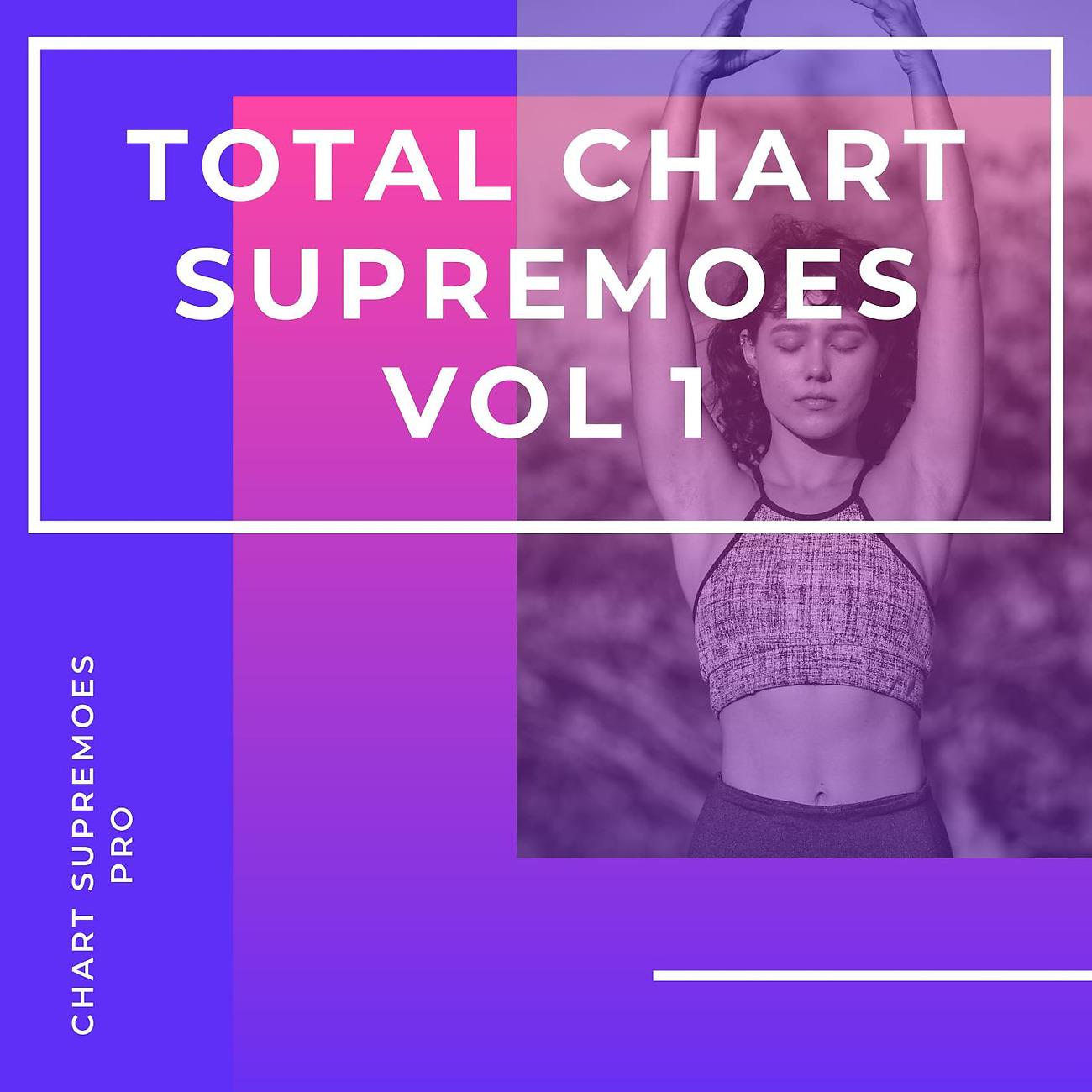 Постер альбома Total Chart Supremoes Vol 1