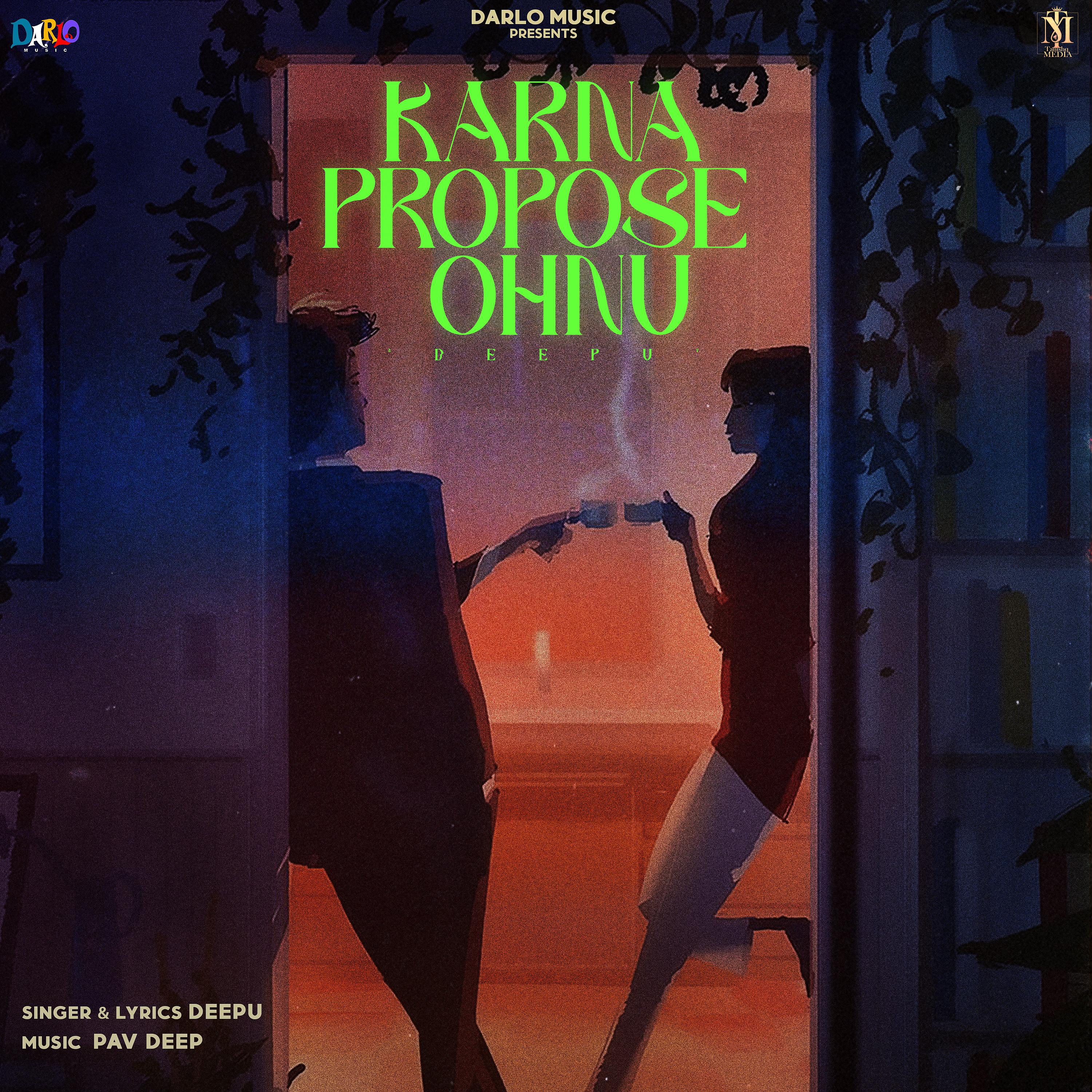 Постер альбома Karna Propose Ohnu