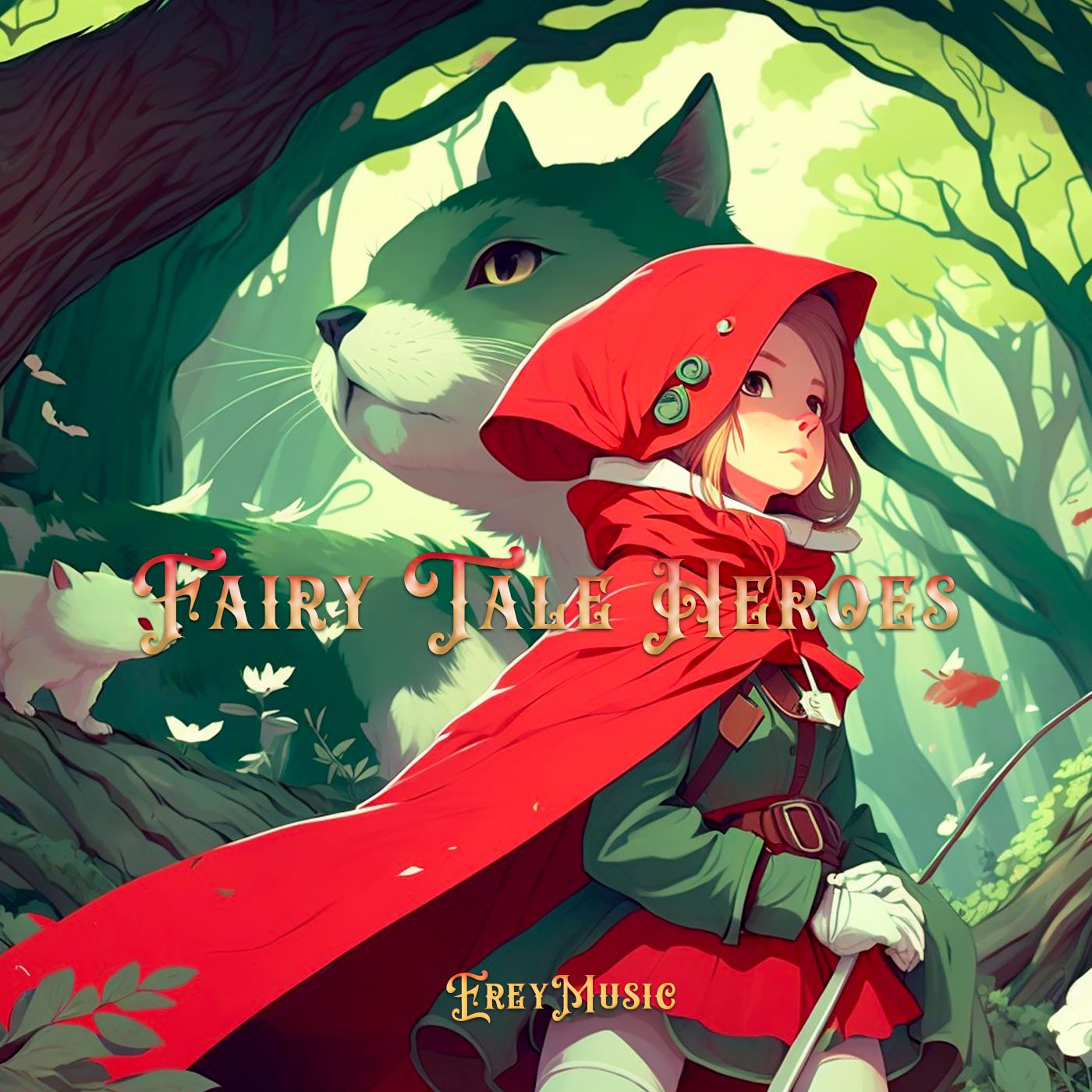 Постер альбома Fairy Tale Heroes