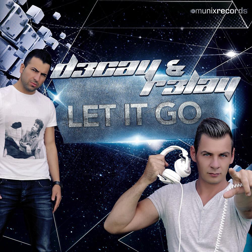 D3cay & R3lay - Let It Go (Chris Decay Remix)