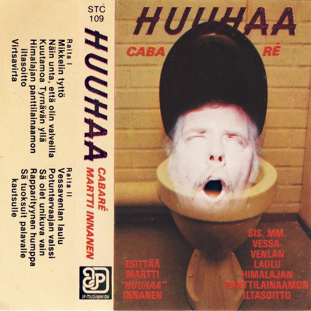 Постер альбома Huuhaa Cabaré