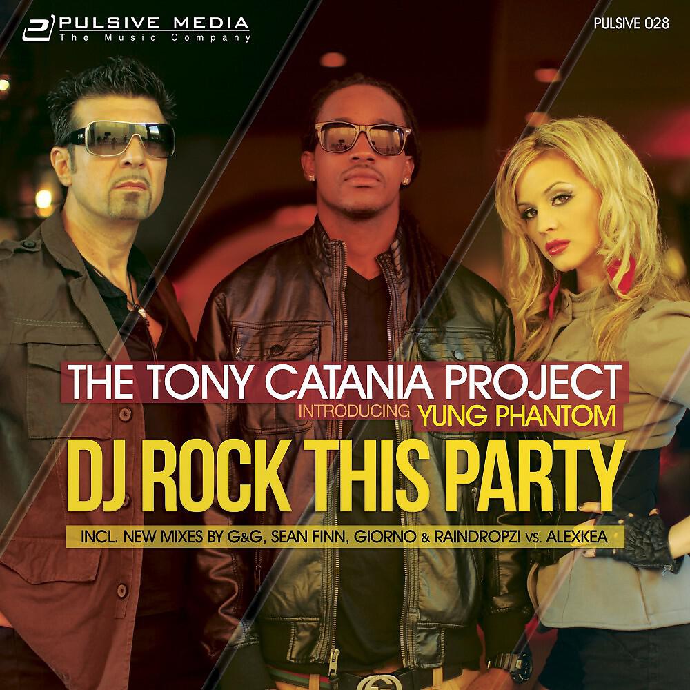 Tony Catania Project - DJ Rock This Party! (Sean Finn Remix)