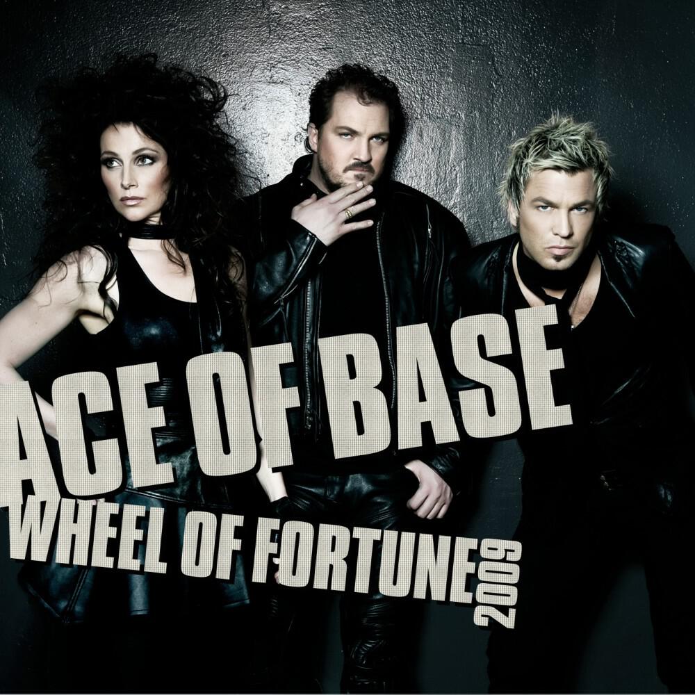 Ace of Base - Wheel of Fortune (2009 Club Mix)