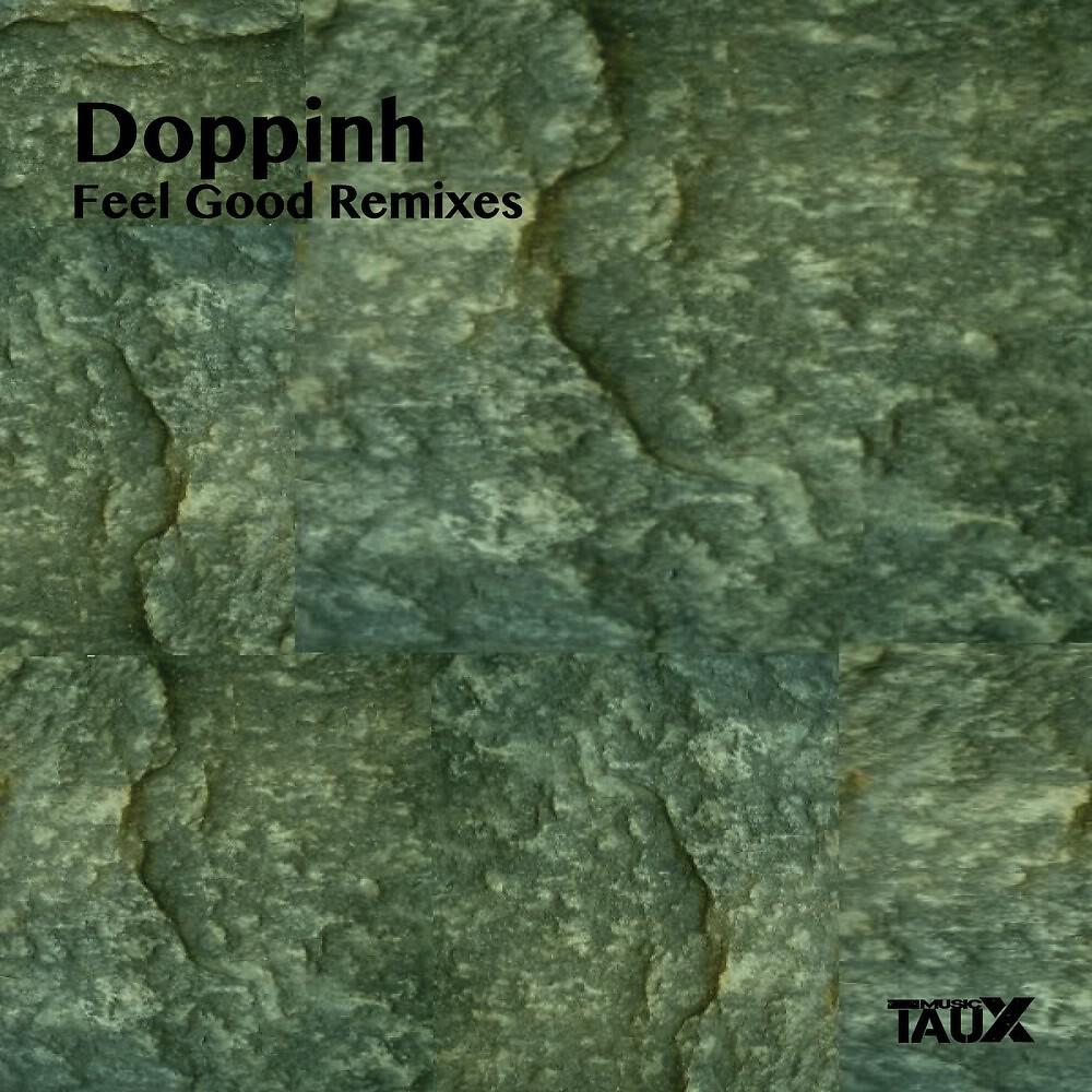 Doppinh - Feel Good (Dodgi Remix)