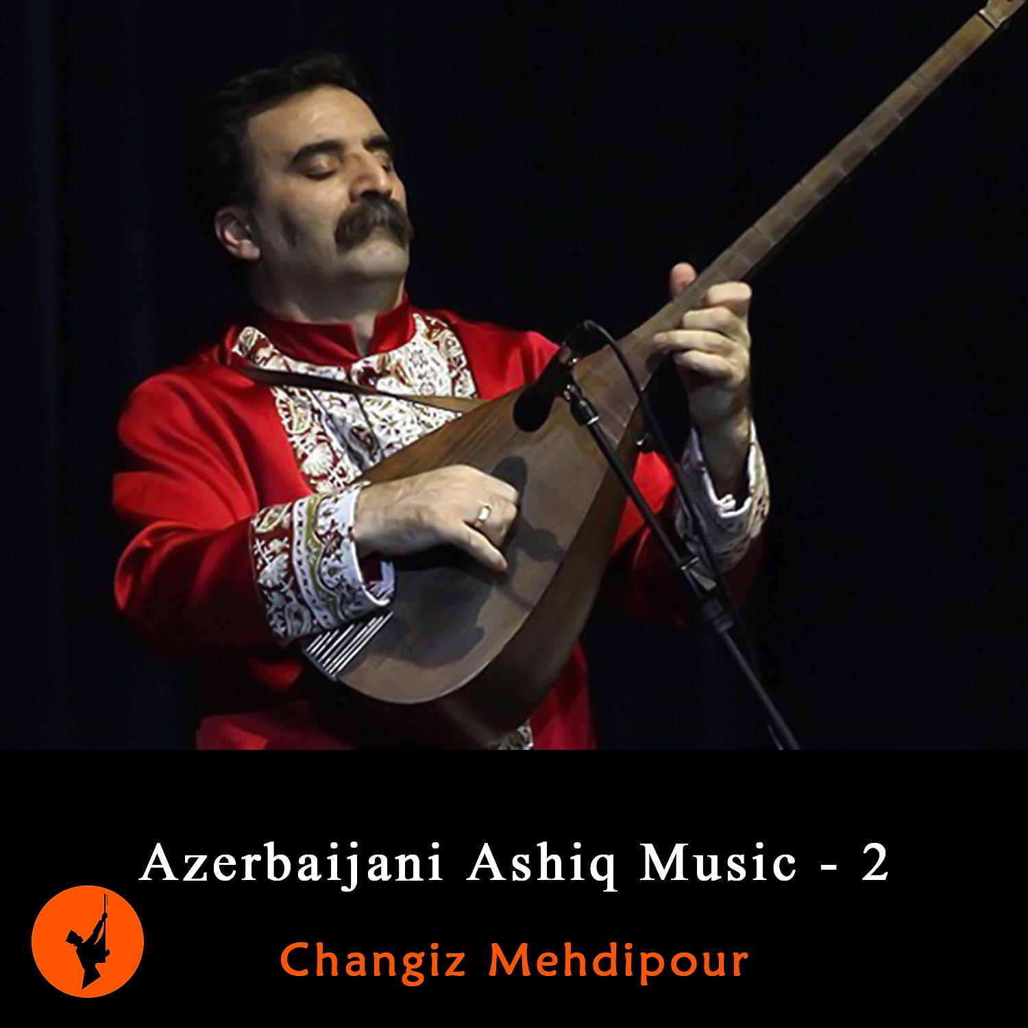 Постер альбома Azerbaijani Ashiq Music - 2