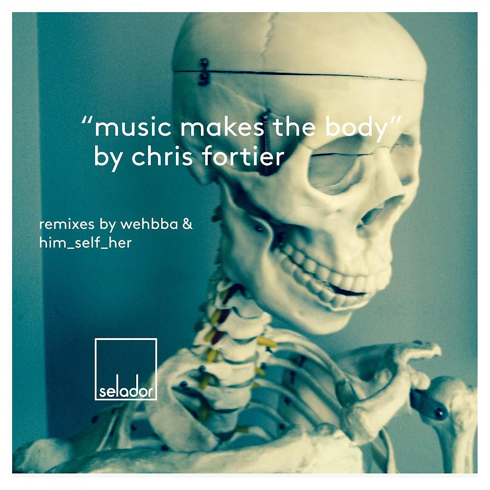 Постер альбома Music Makes the Body