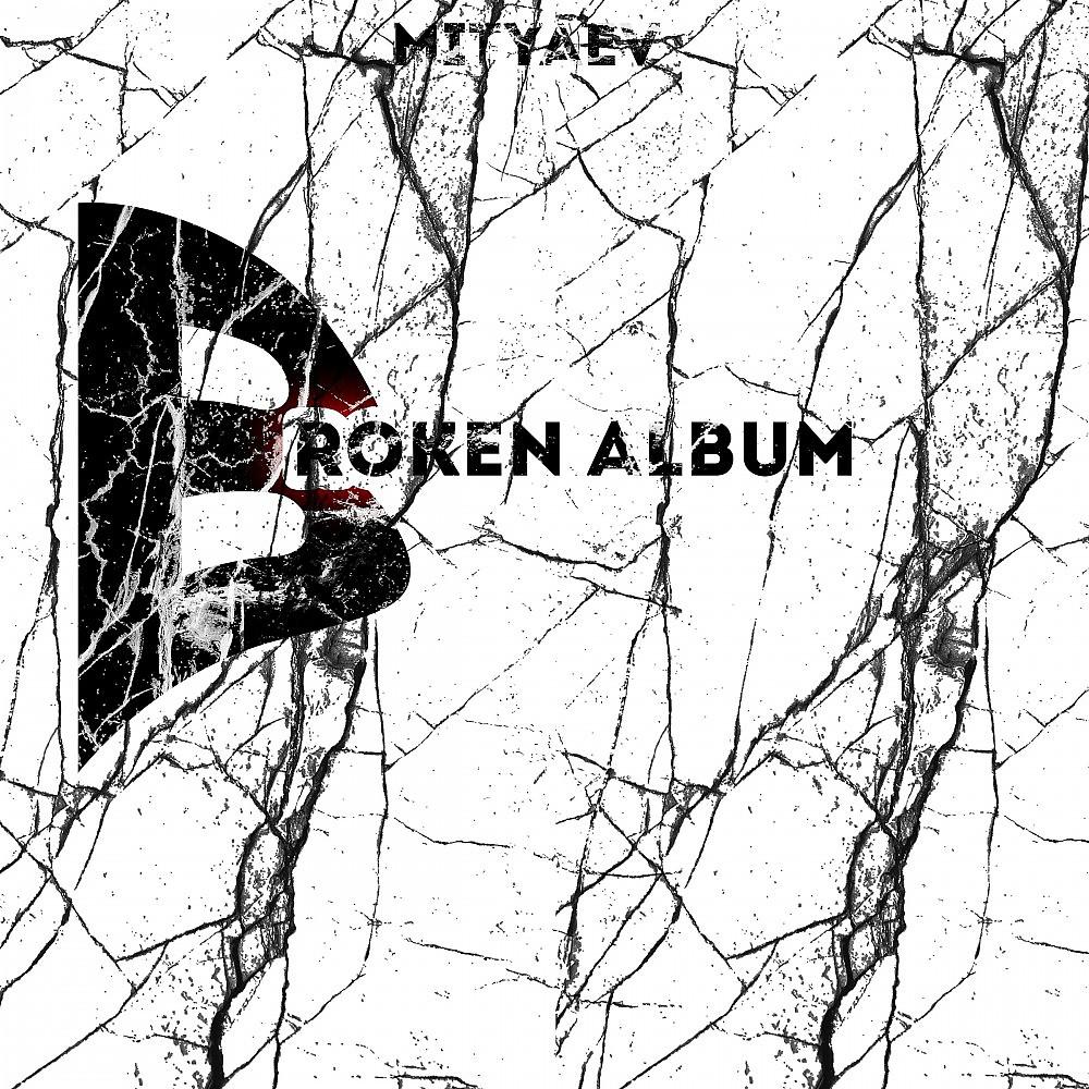 Постер альбома Broken Album