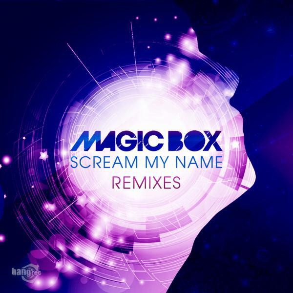 Magic Box - Scream My Name (KV vs. Stefan Rio Remix Radio Edit)