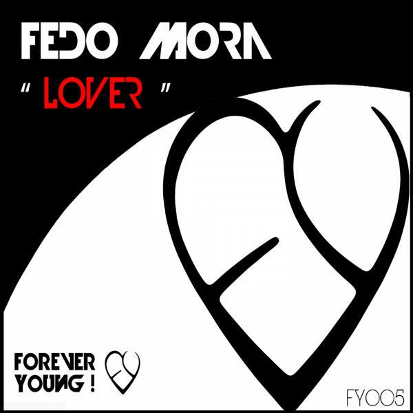 Fedo Mora - Lover (Revision Mix)