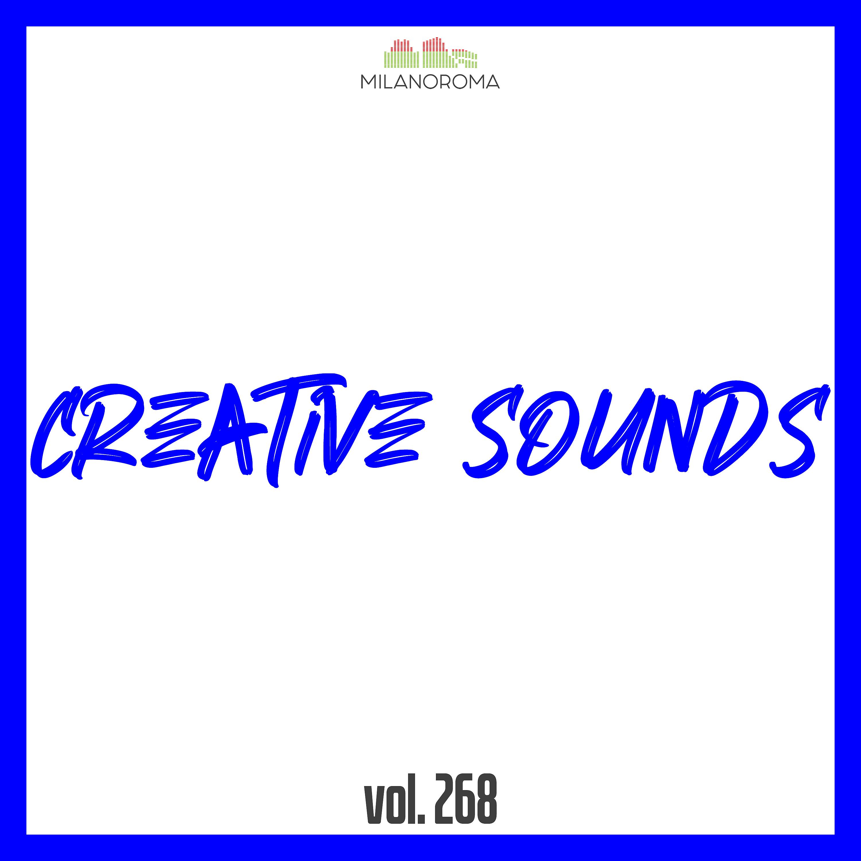 Постер альбома Creative Sounds, Vol. 268
