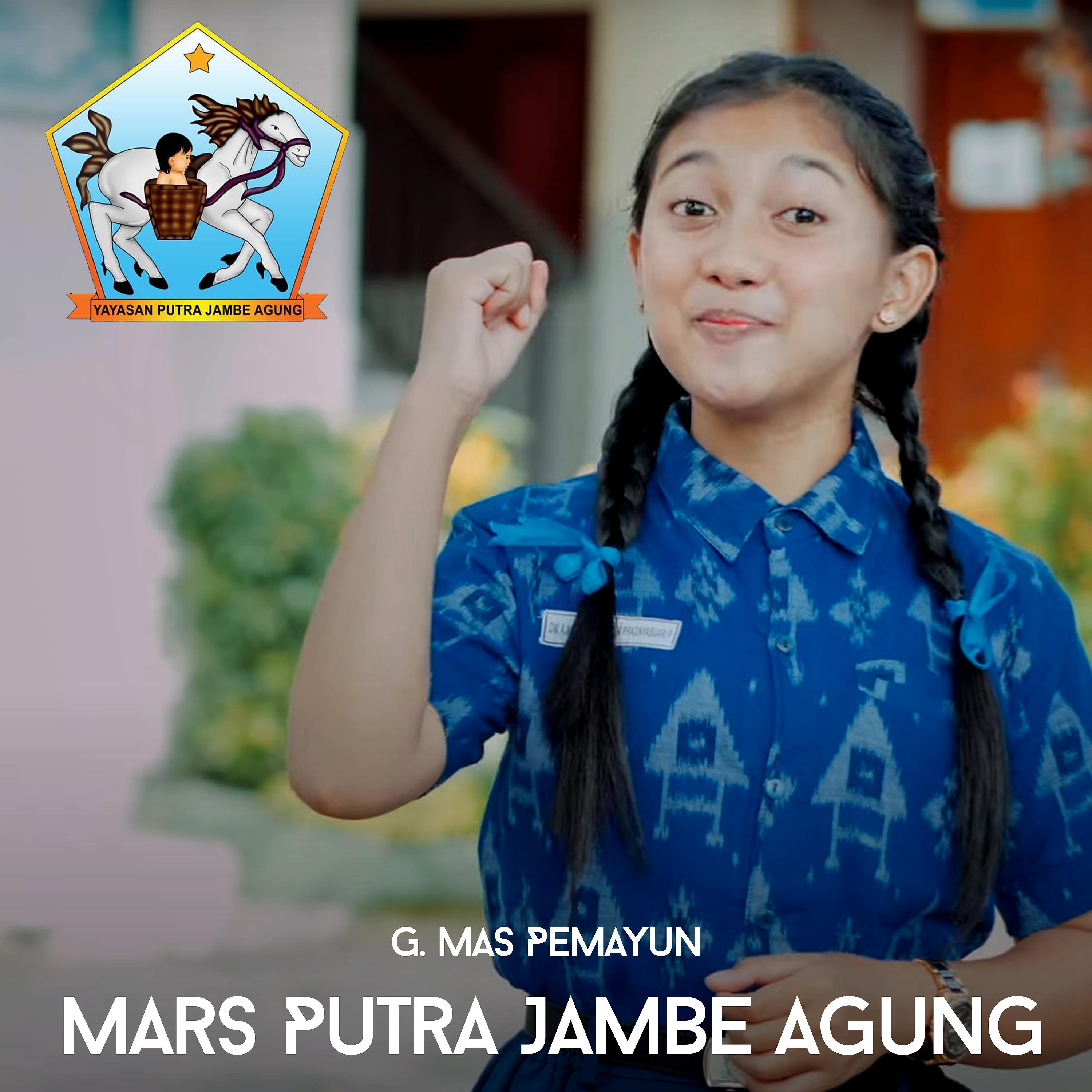 Постер альбома Mars Putra Jambe Agung
