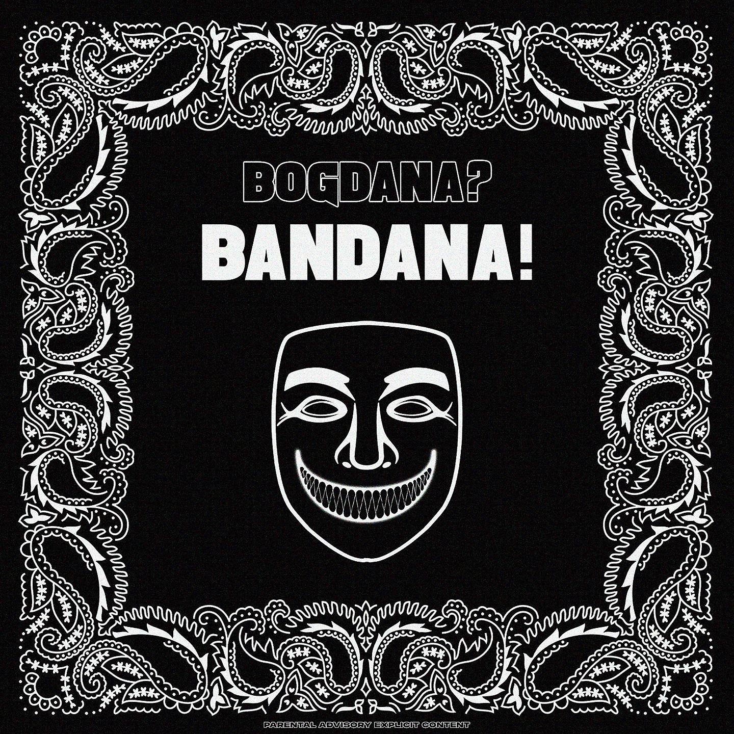 Постер альбома Bogdana? Bandana!