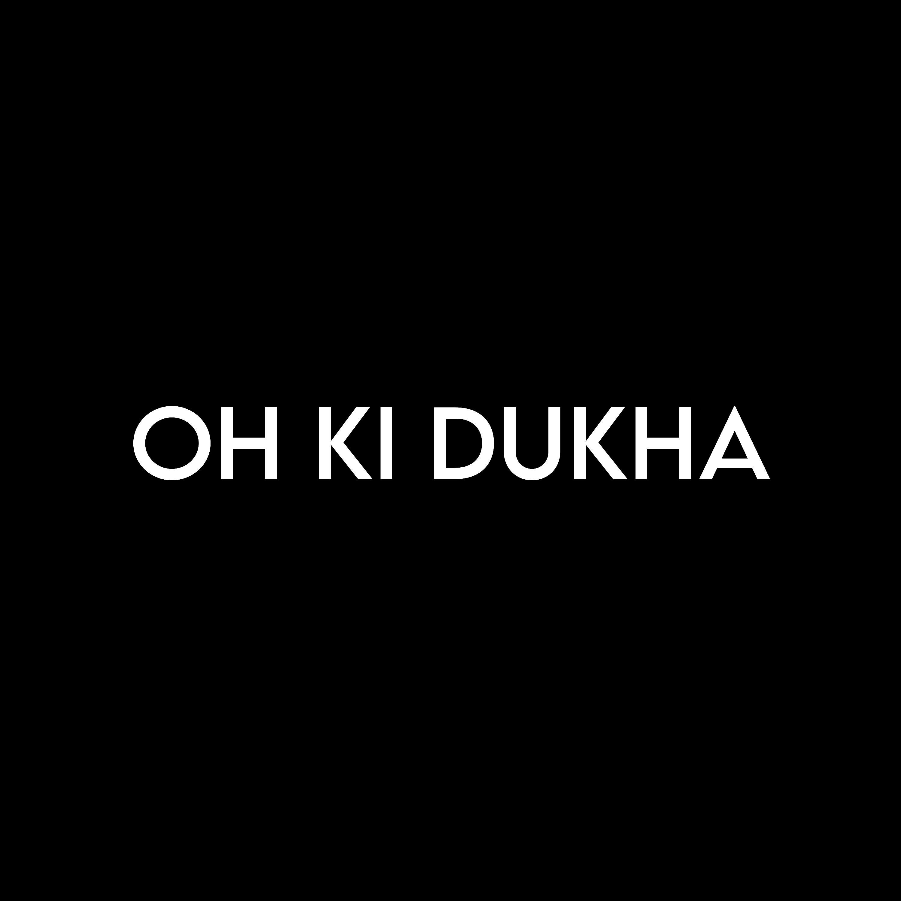 Постер альбома Oh Ki Dukha