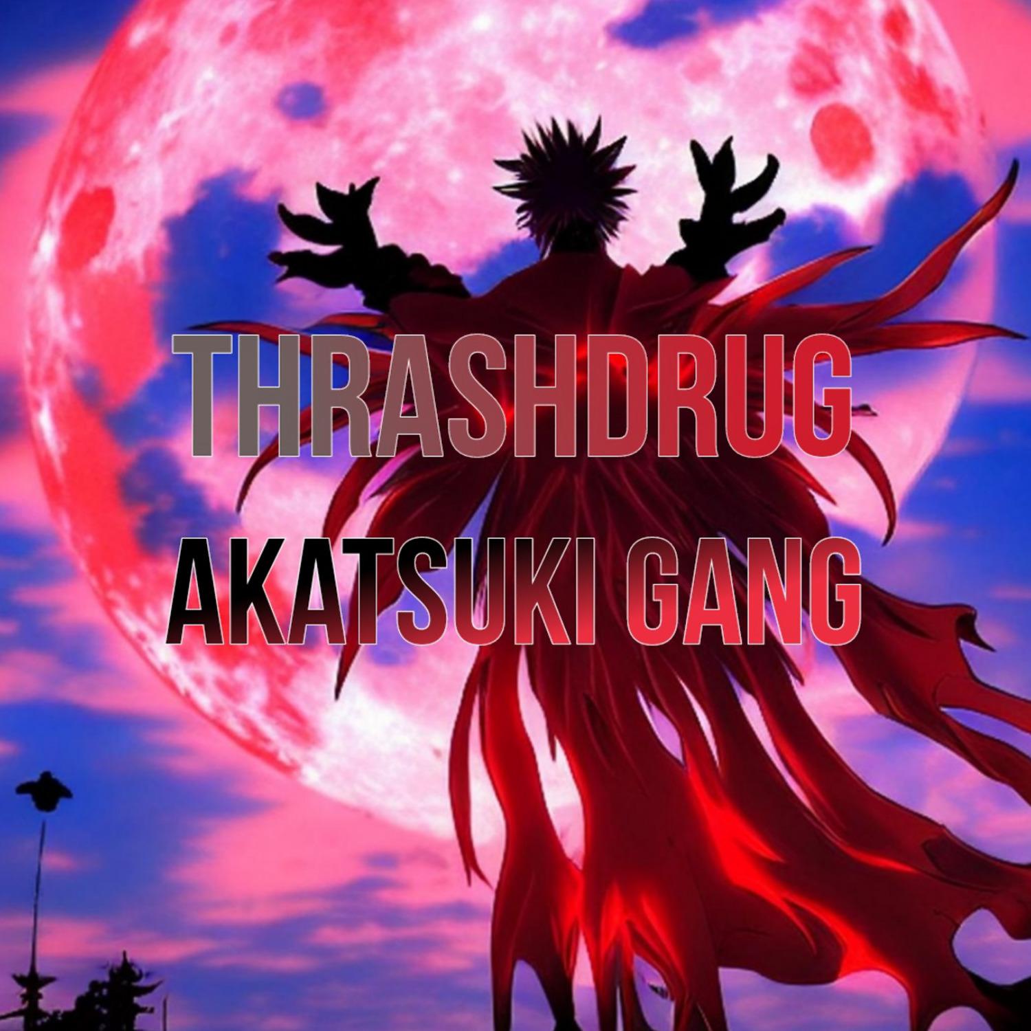 Постер альбома Akatsuki Gang