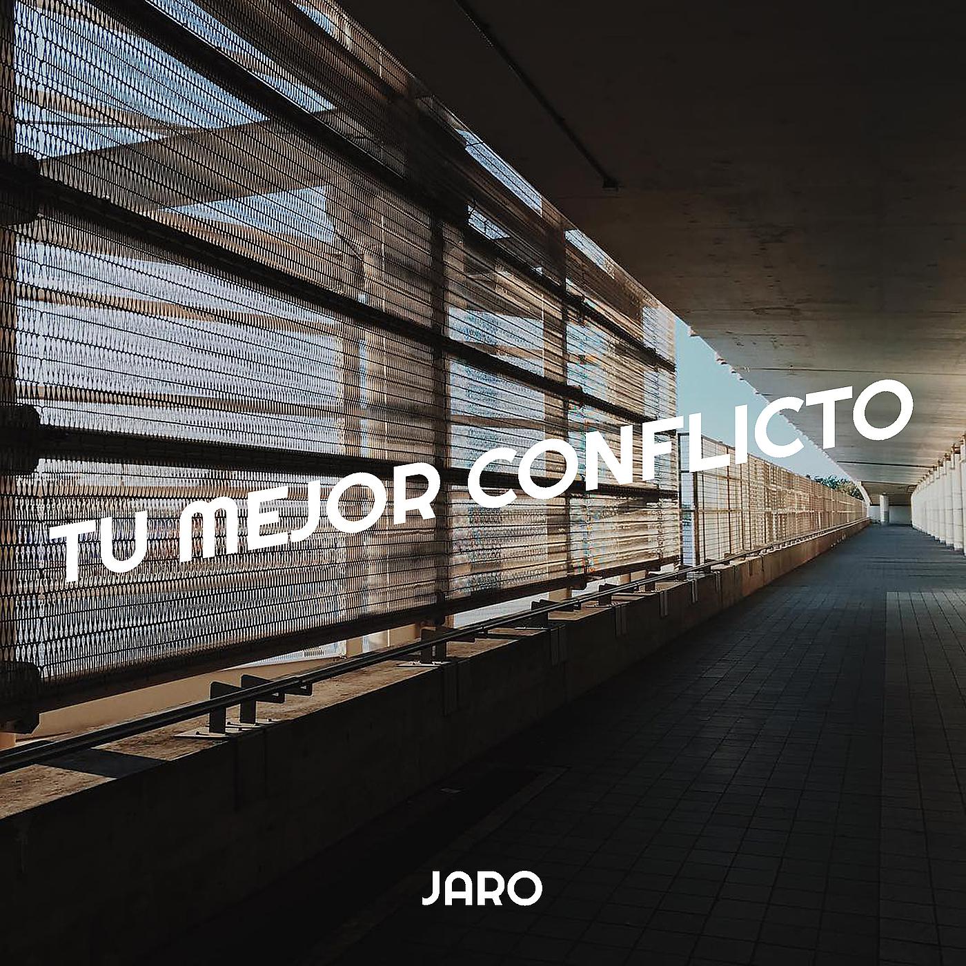 Постер альбома Tu Mejor Conflicto