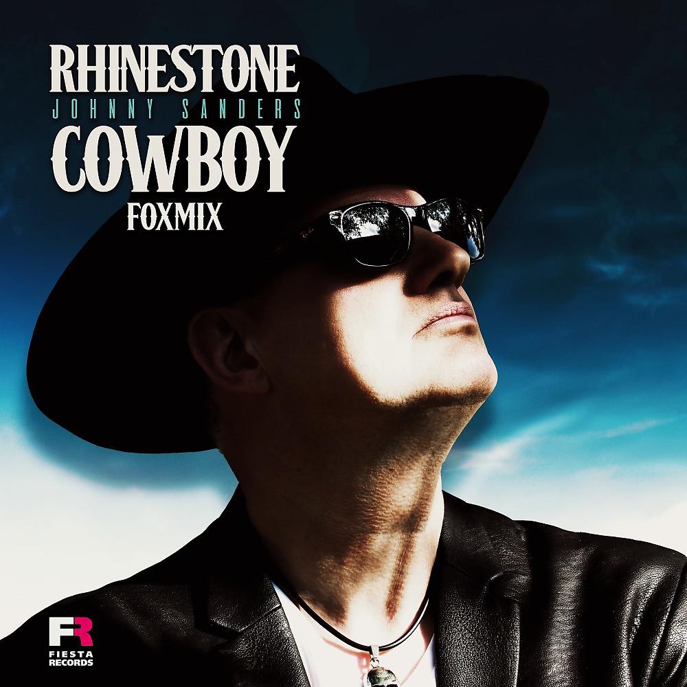 Постер альбома Rhinestone Cowboy (Fox Mix)
