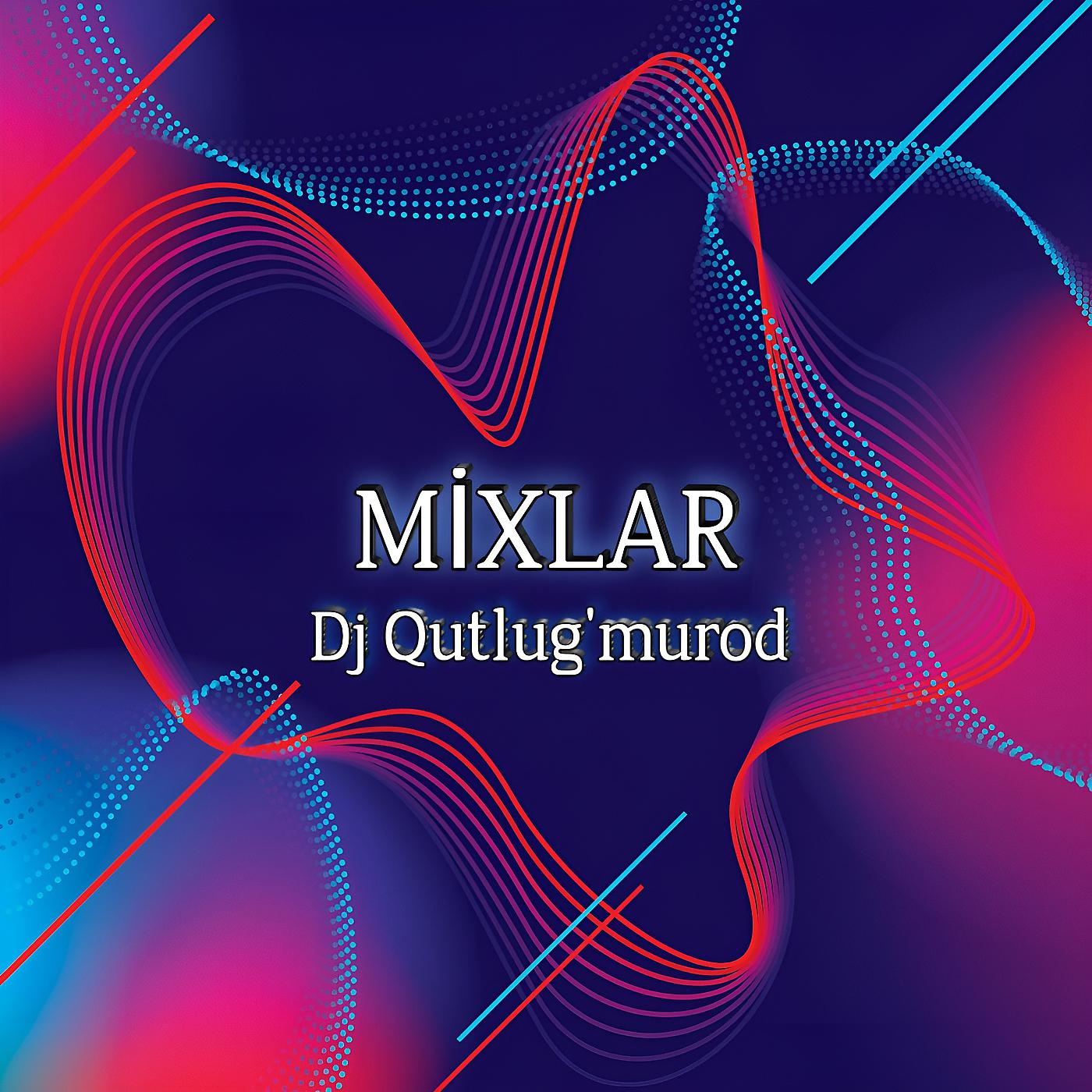 Постер альбома Mixlar