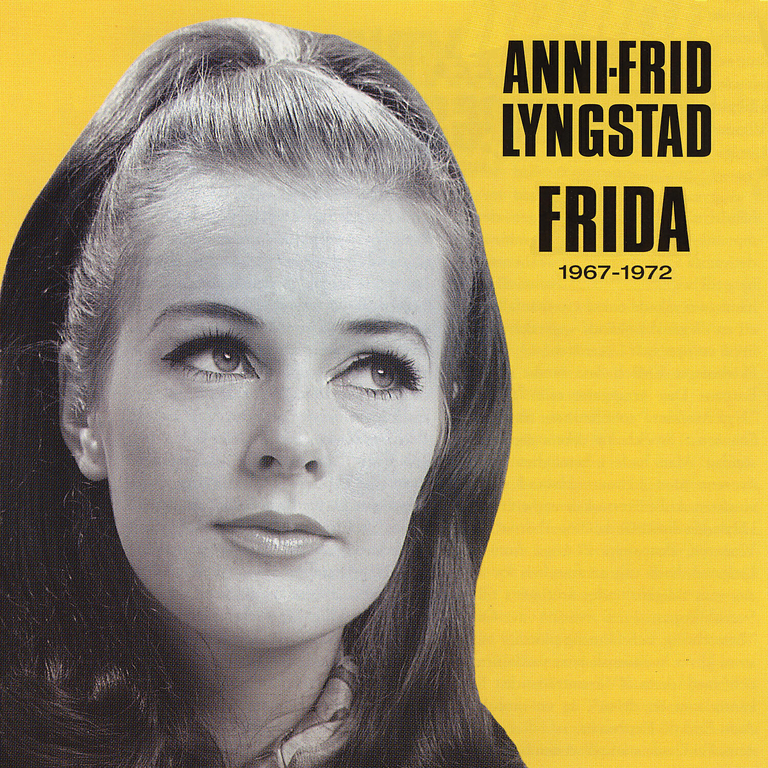 Anni-Frid Lyngstad - Allting ska bli bra / Vad gör jag med min kärlek