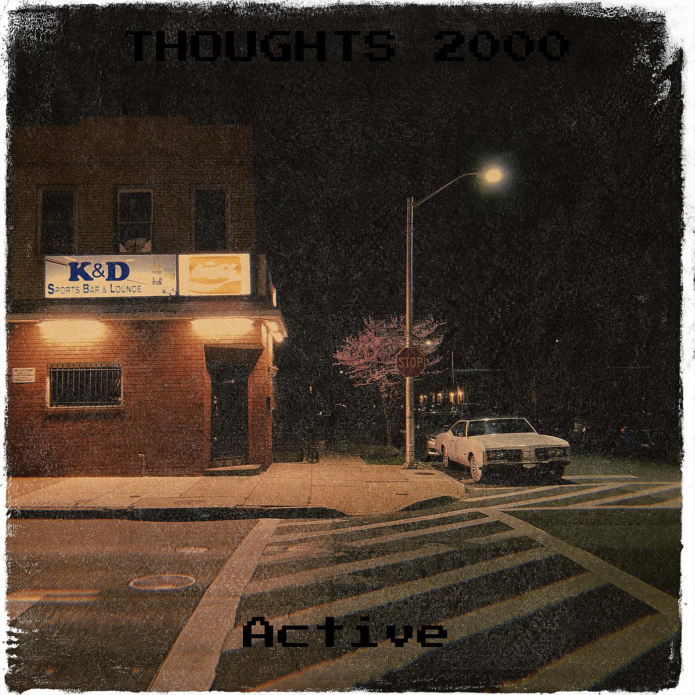 Постер альбома Thoughts 2000