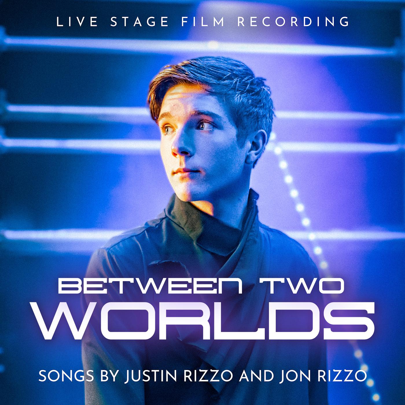 Постер альбома Between Two Worlds (Live Stage Film Recording)