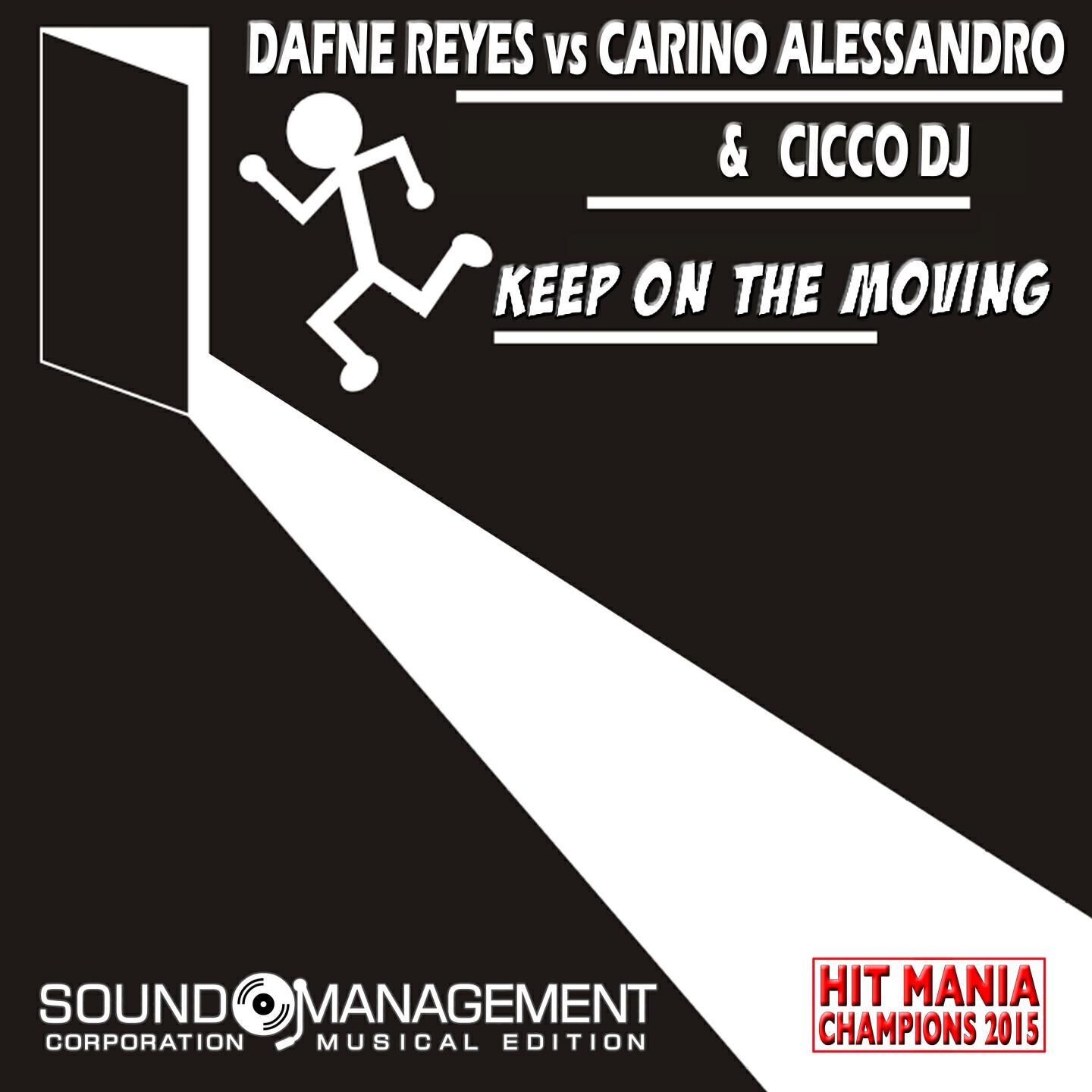 Dafne Reyes - Keep on the Moving (Extended Version)