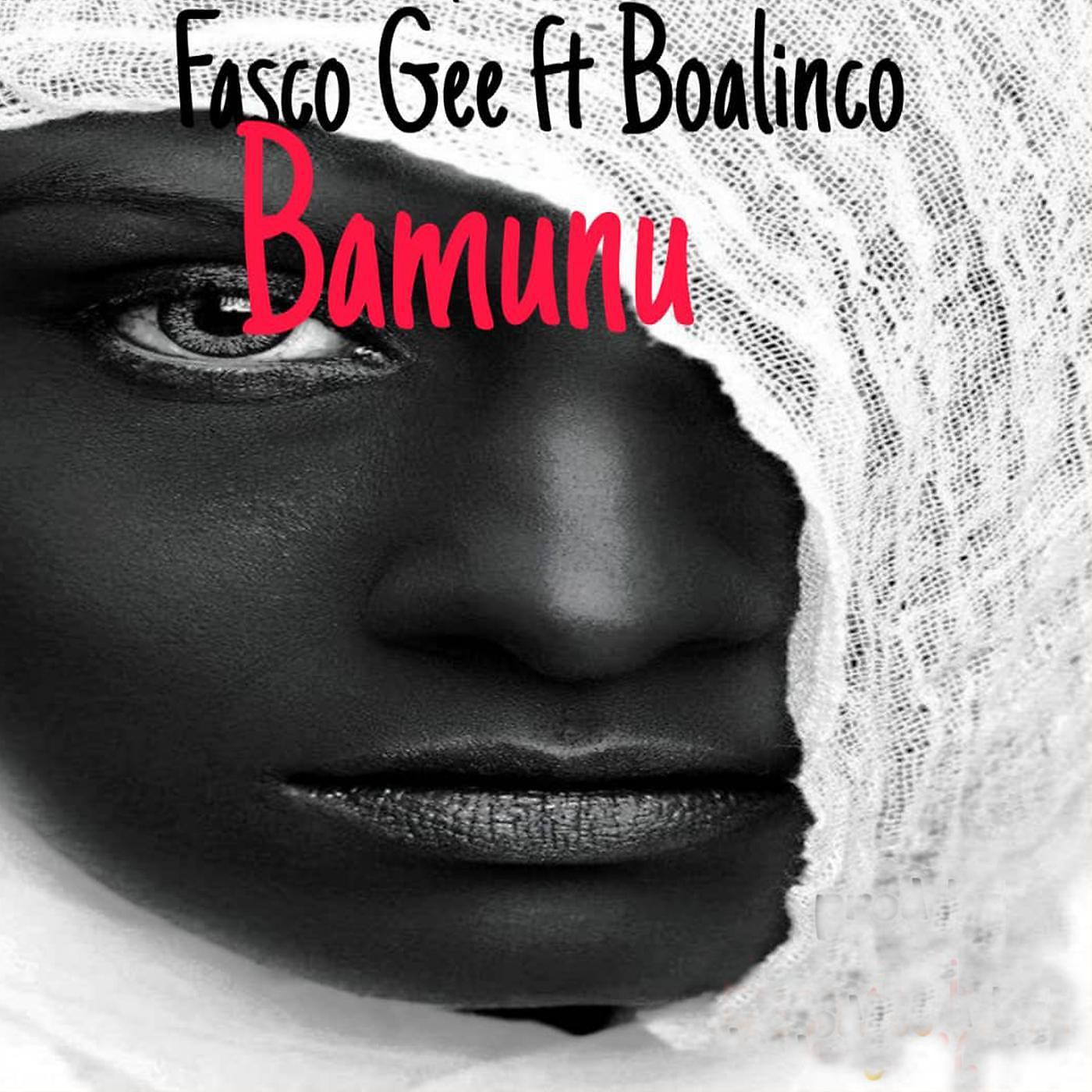 Постер альбома Bamunu (feat. Boalinco)