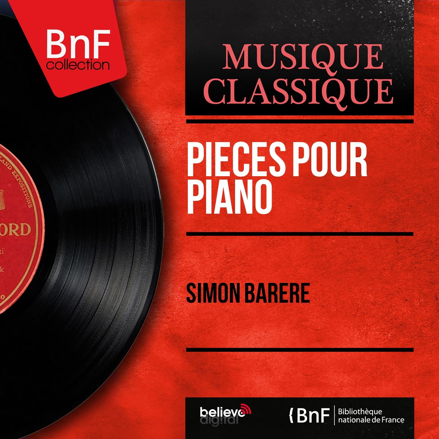 Постер альбома Pièces pour piano (Mono Version)
