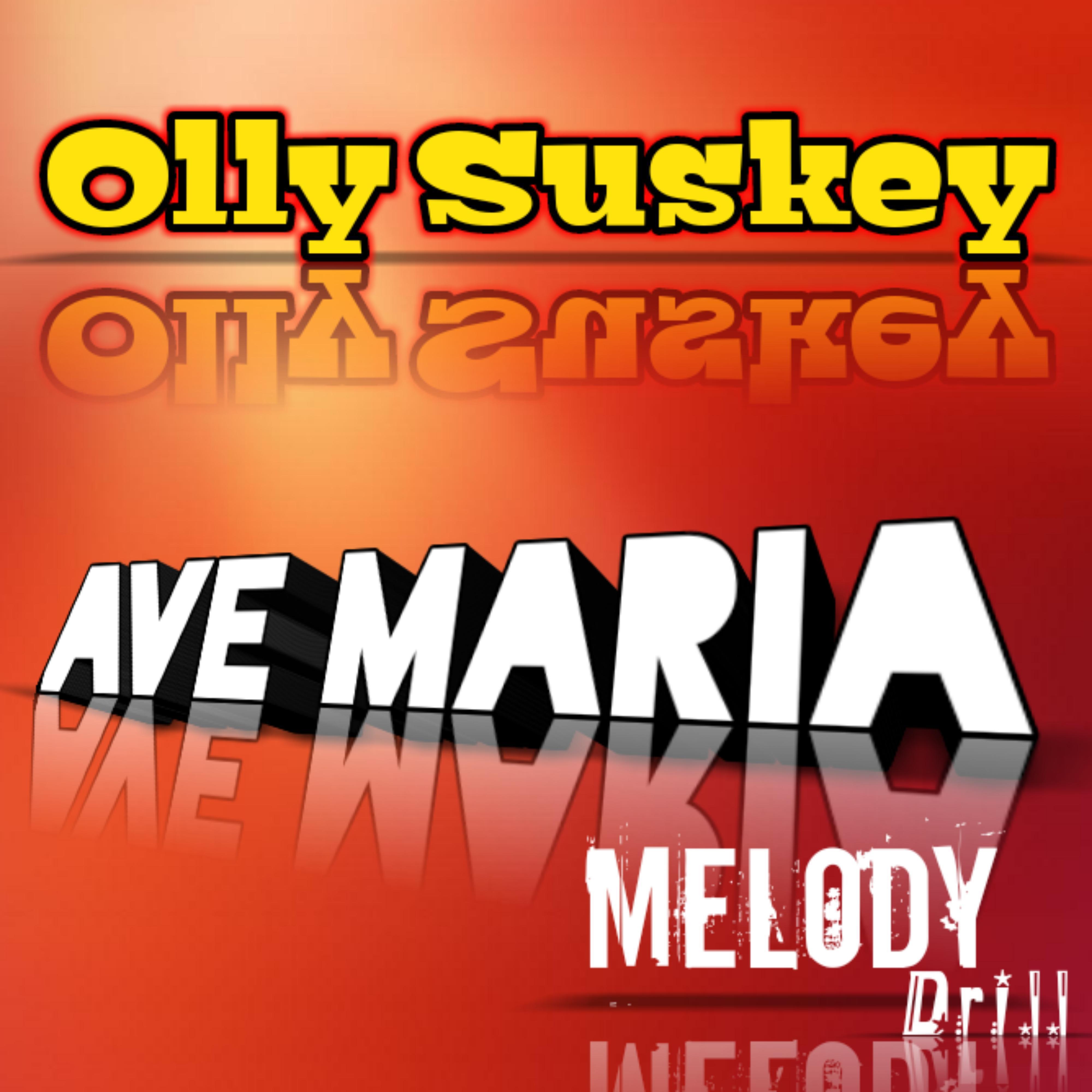 Постер альбома Ave maria(melody drill)