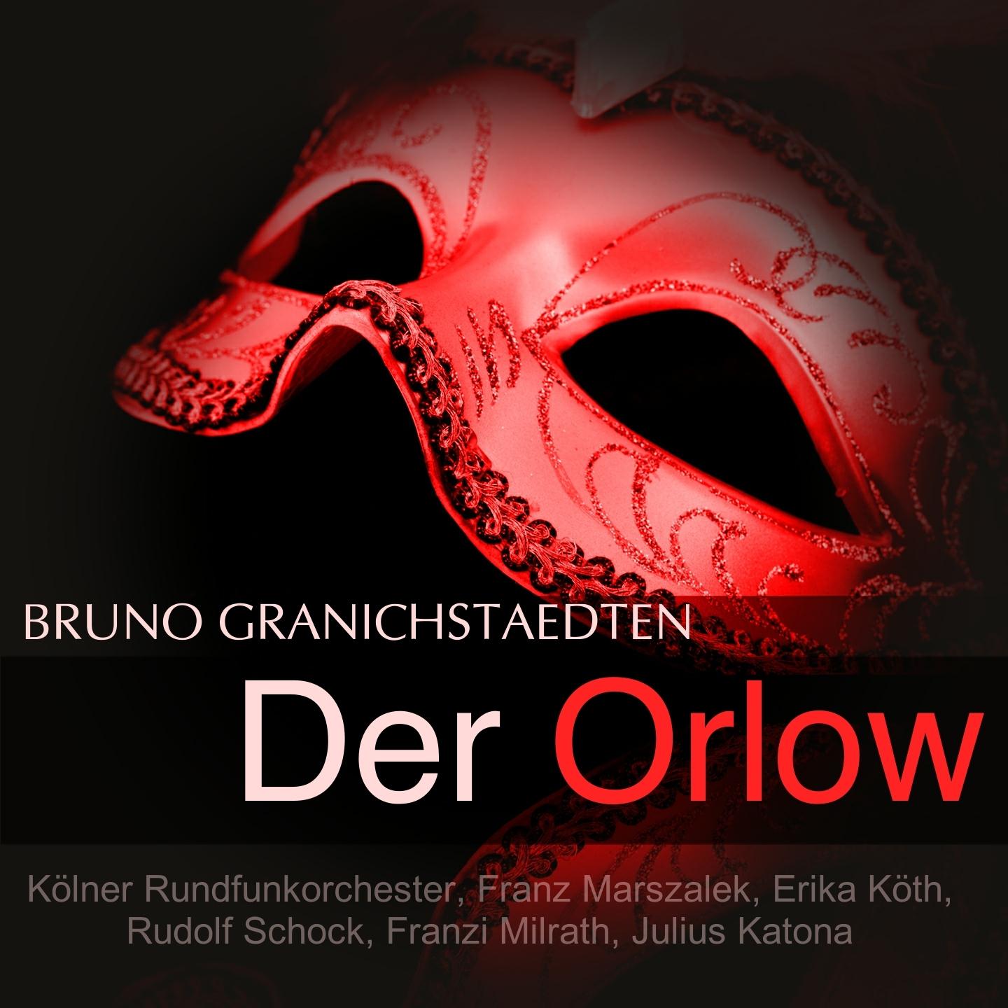 Постер альбома Bruno: Der Orlow