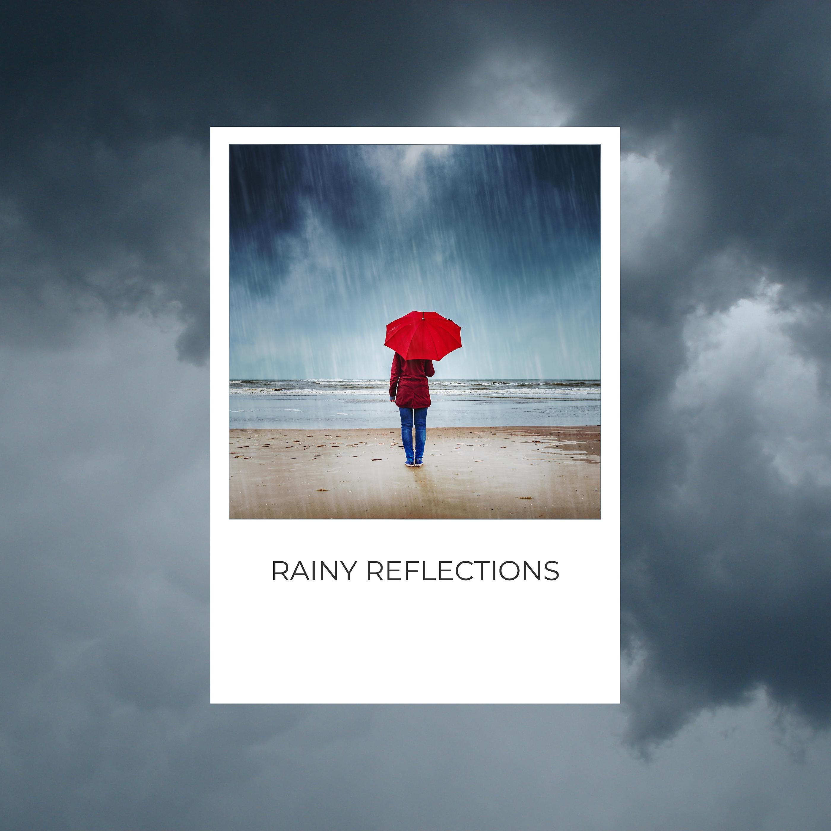 Постер альбома Rainy Reflections