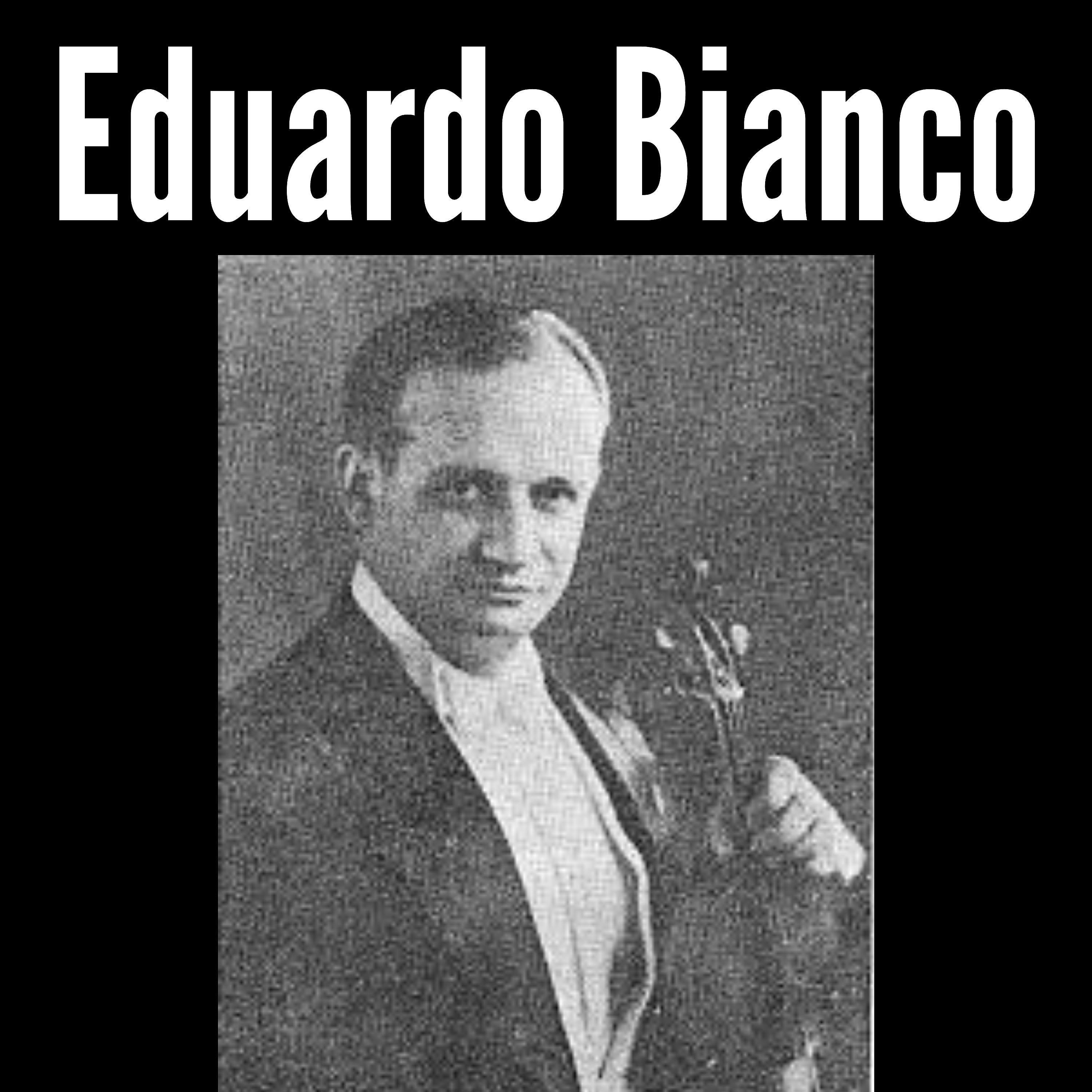 Постер альбома Eduardo Bianco