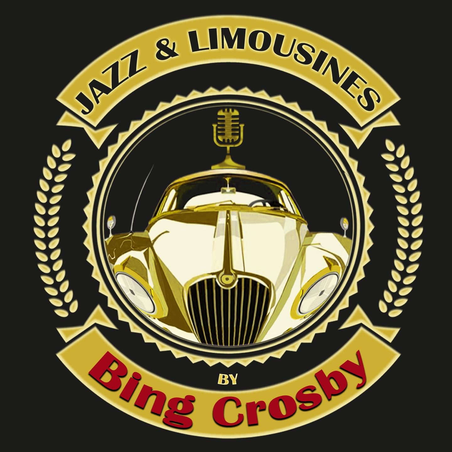 Постер альбома Jazz & Limousines by Bing Crosby