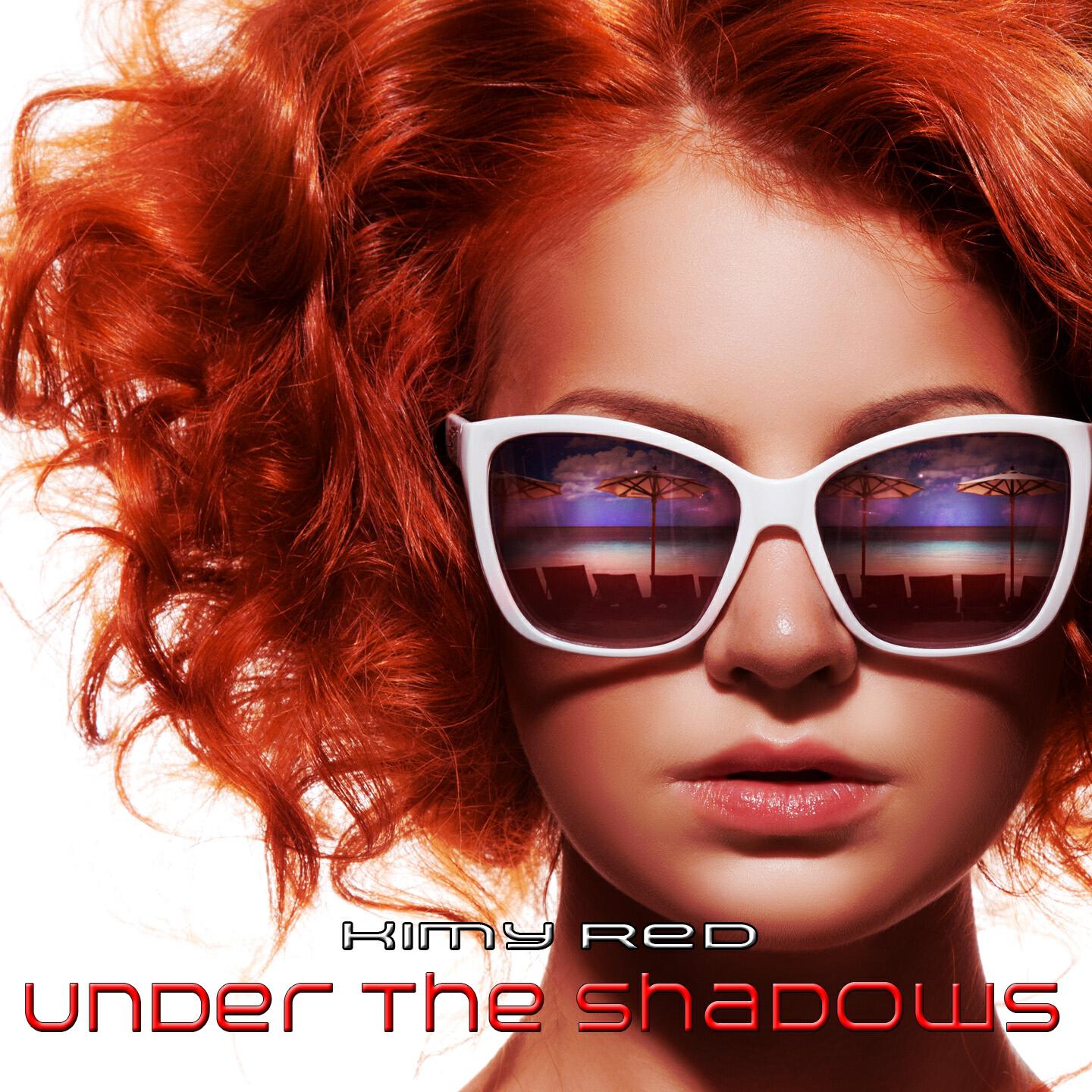 Kimy Red - Under the Shadows (Mix Version)