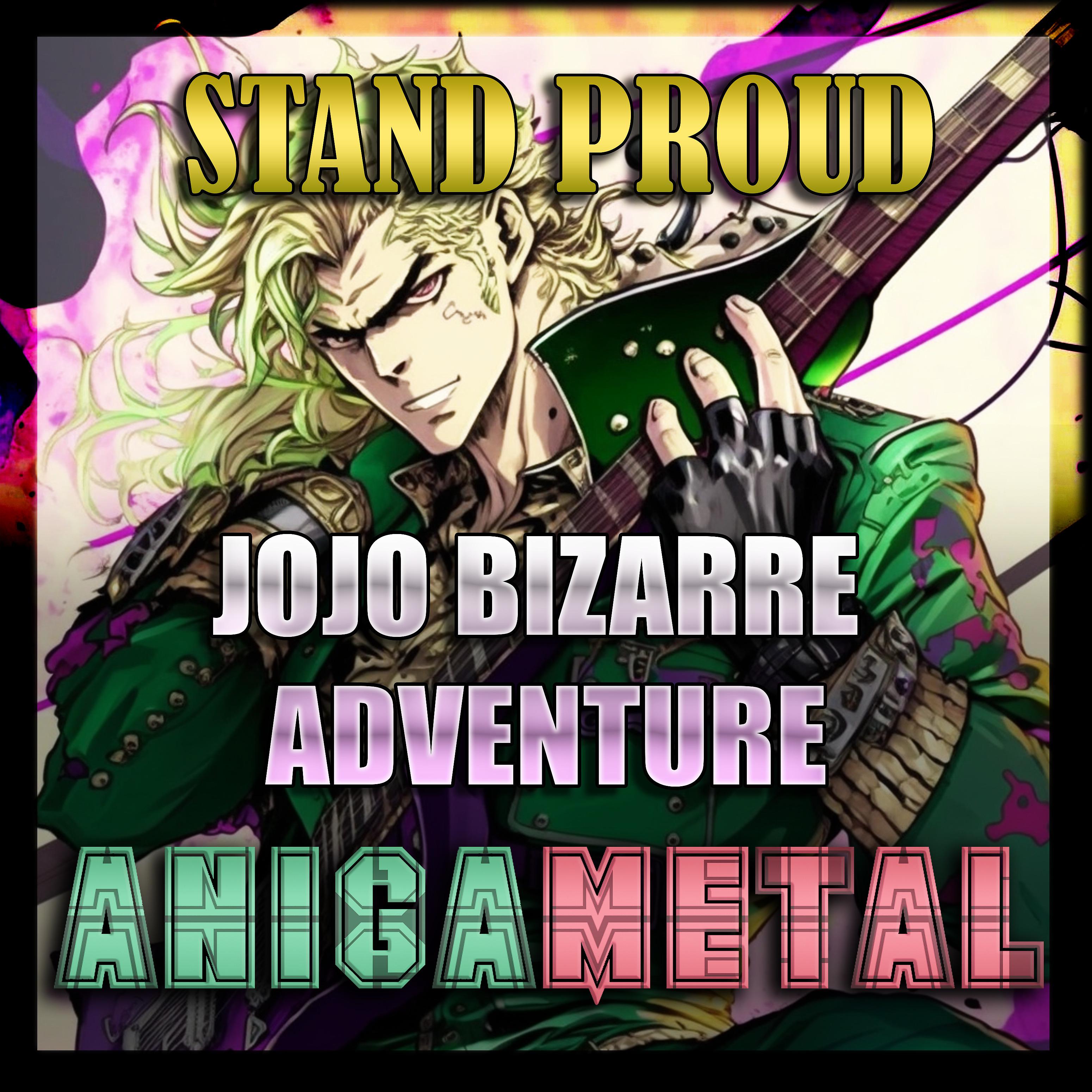 Постер альбома Stand Proud (Jojo Bizarre Adventure)