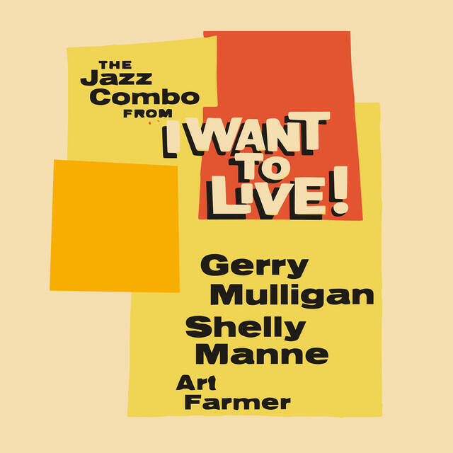 Постер альбома The Jazz Combo from I Want to Live!