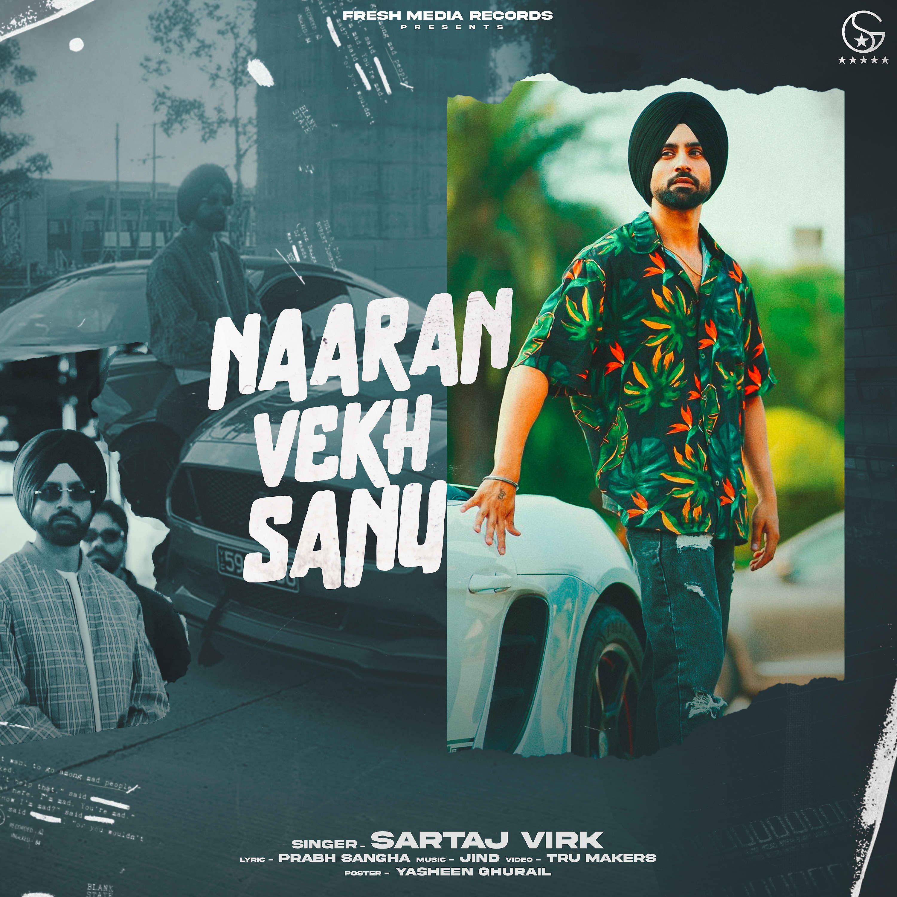 Постер альбома Naaran Vekh Sanu