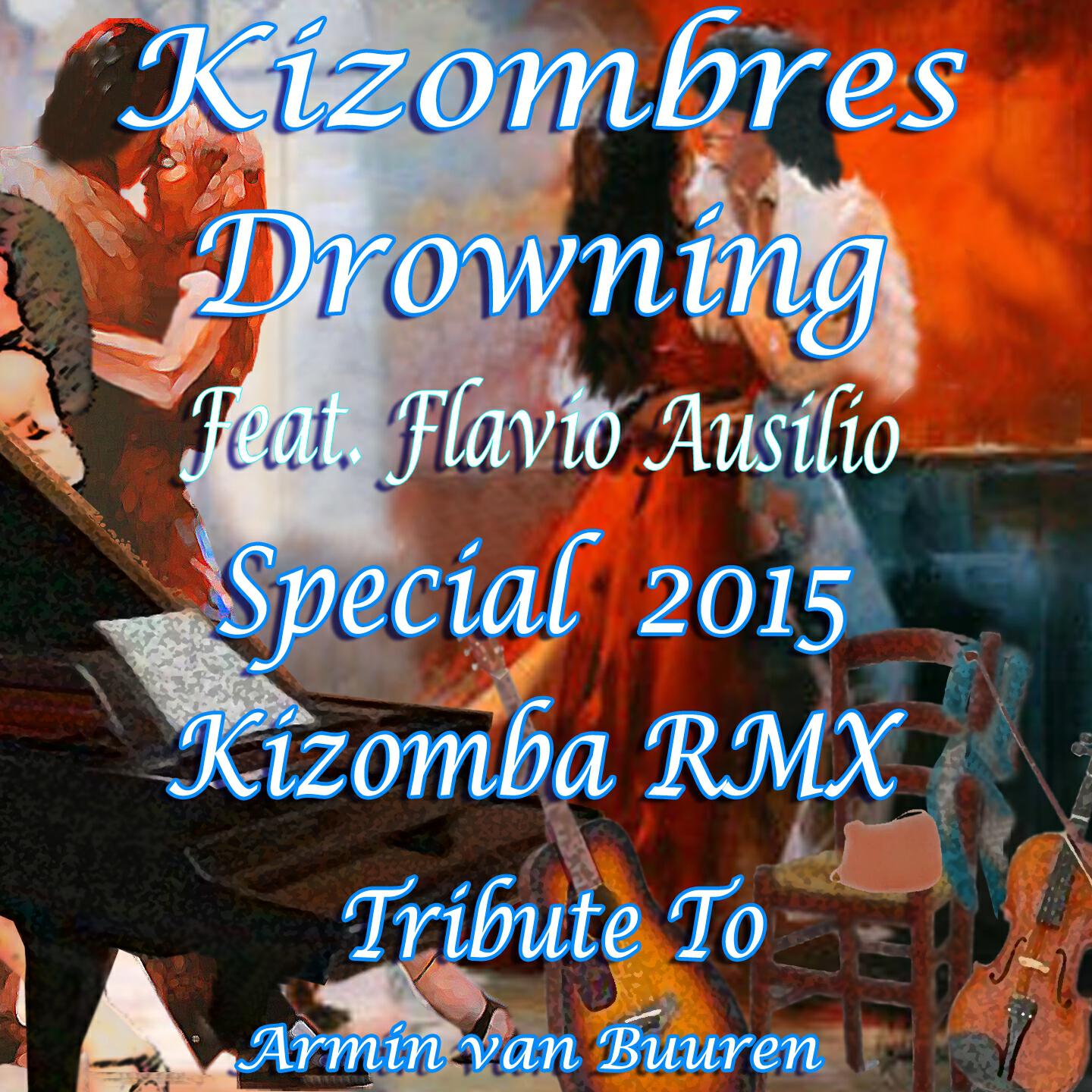 Kizombres - Drowning (Kizomba Sweet Remix)