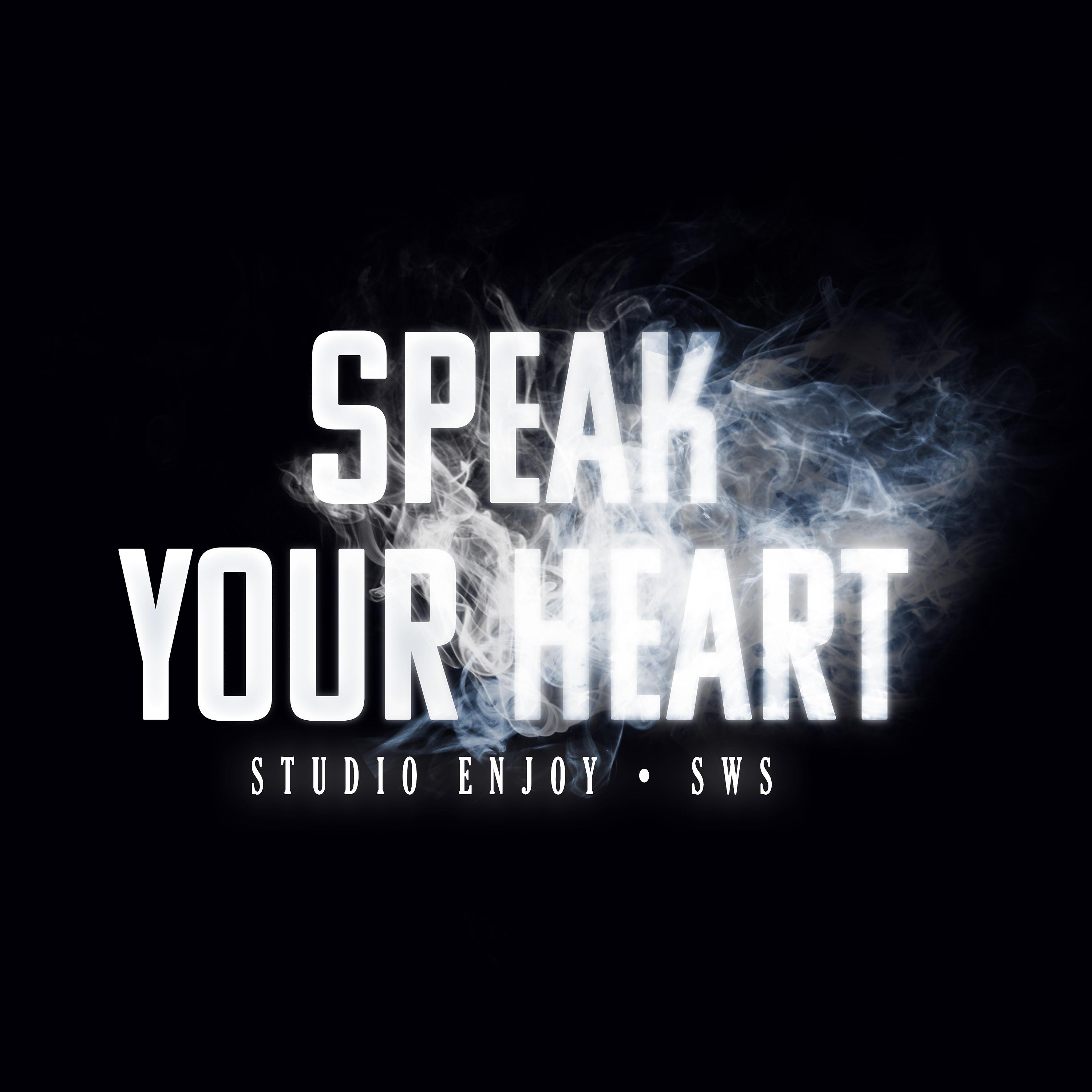 Постер альбома Speak Your Heart