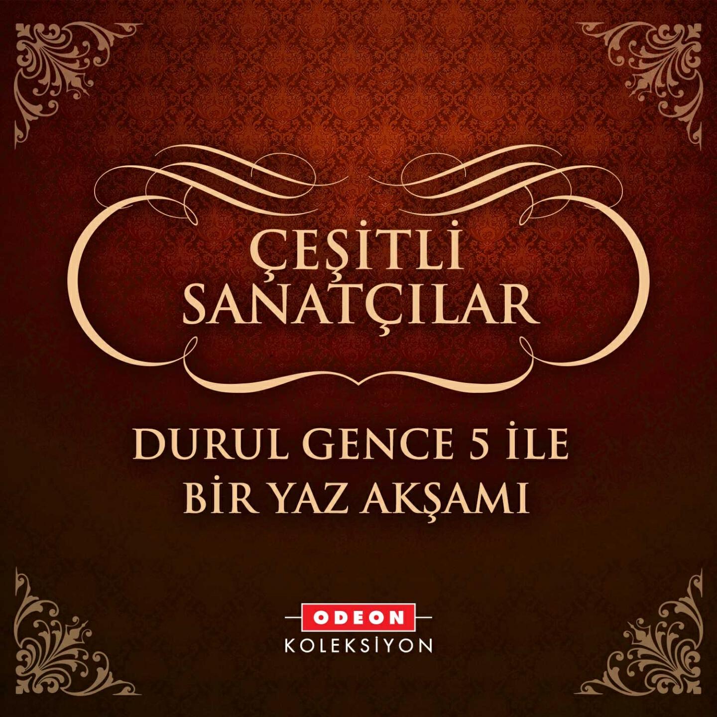 Durul Gence 5 - Gölgen Yeter Bana